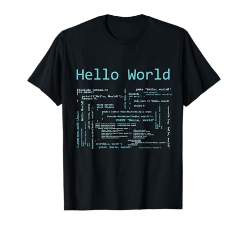 Hello World - Computer Programming Languages T-Shirt