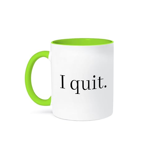 3dRose Image of I Quit Quote 11oz Two-Tone Green Mug