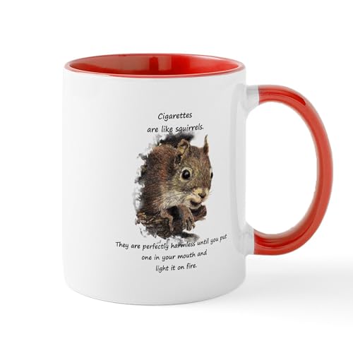 CafePress Quit Smoking Motivational Fun Squirrel Quote Mugs 11 oz (325 ml) Ceramic Coffee Mug