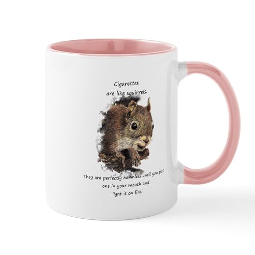 CafePress Quit Smoking Motivational Fun Squirrel Quote Mugs 11 oz (325 ml) Ceramic Coffee Mug