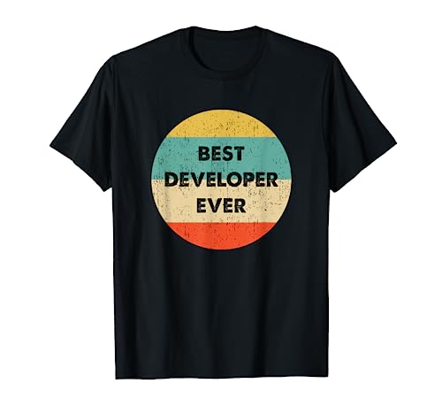 Developer Shirt | Best Developer Ever T-Shirt