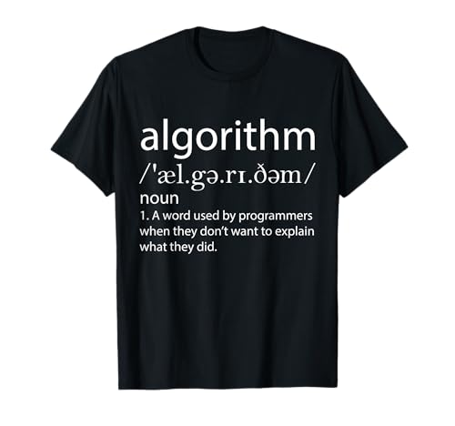 Algorithm Definition Funny Programming Software Developer T-Shirt
