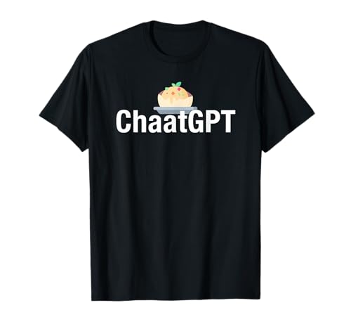 AI Humor ChaatGPT Funny Indian Food Pun AI Developer Engineer Unisex-Adults Black X-Small T-Shirt