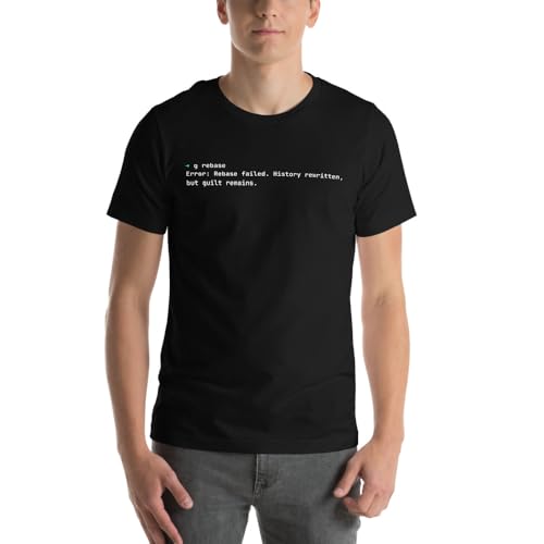 Developers Threads Developer t-Shirt: git rebase Error: rebase Failed. History rewritten, but Guilt Remains Black