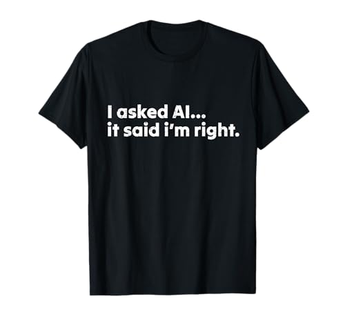 AI Enthusiast Artificial Intelligence Funny T-Shirt