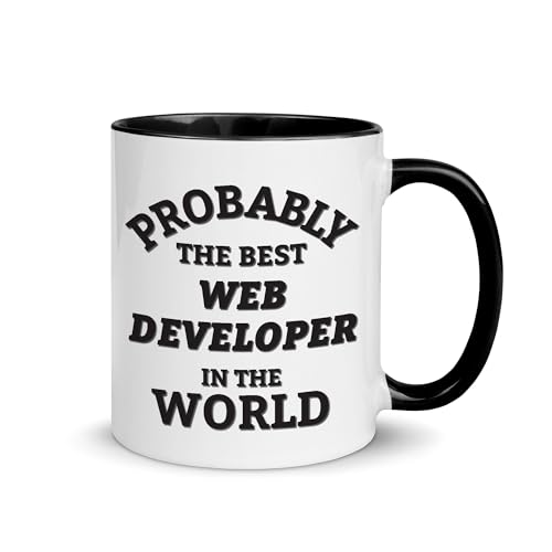 Probably the Best Web Developer in the World - Funny Web Developer Mug - Appreciation Gifts for Web Programmer Staff Software Developer Boss Manager Birthday - 11oz Coffee Cup
