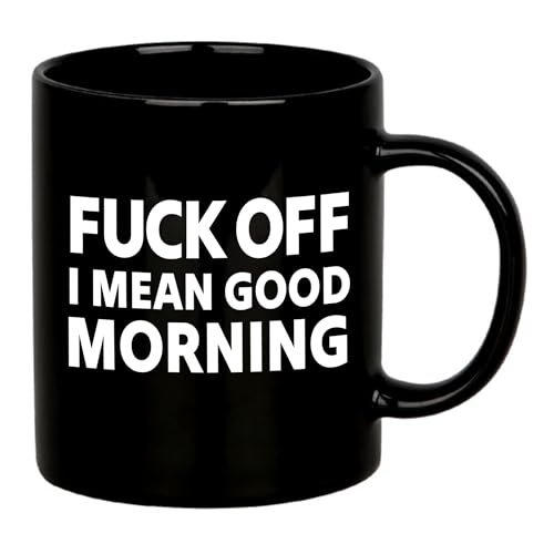 Panvola Fuck Off I Mean Good Morning Sarcastic Gifts To Coworkers Friends Family Classmates Sarcasm Novelty Drinkware Ceramic Mug 11 oz (Classic, Black)