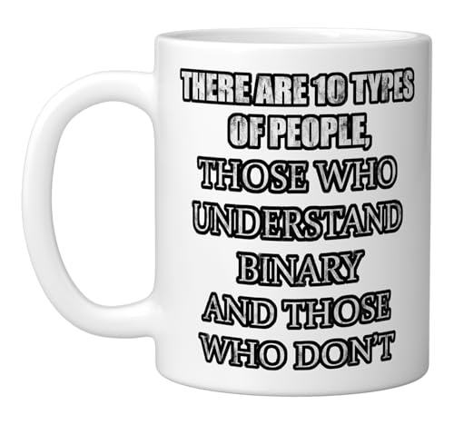 There Are 10 Types Of People, Binary Joke Ceramic Mug, White