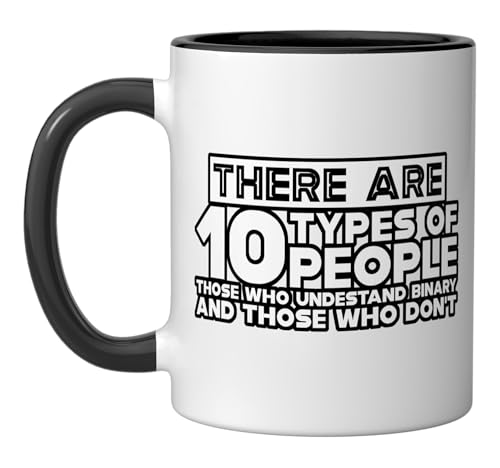 There Are 10 Types Of People, Binary Joke - Ceramic Mug, Black/White