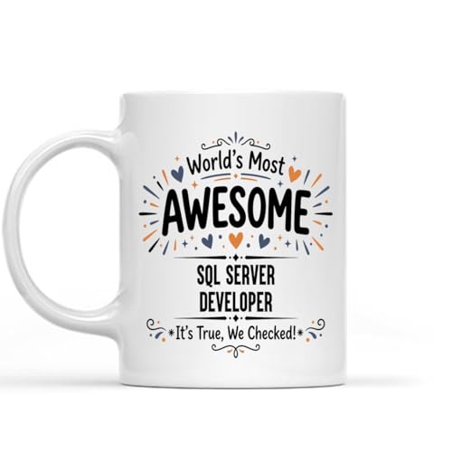 Funny Sql Server Developer Coffee Mug - World's Most Awesome Idea Gift for Sql Server Developer - Humor Cup for Men Women Mom Dad, Birthday Christmas Appreciation