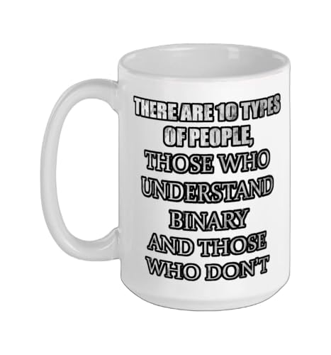 There Are 10 Types Of People, Binary Joke Ceramic Mug, White, 15oz
