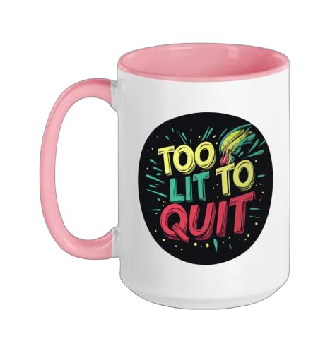 Cool Too lit to Quit Stamp Ceramic Mug, Pink/White, 15oz