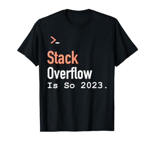 Stack Overflow is So T-Shirt