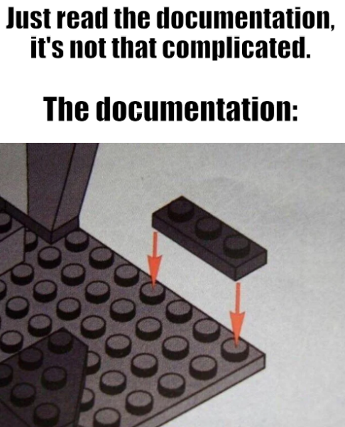 Just read the Documentation. – ProgrammerHumor.io