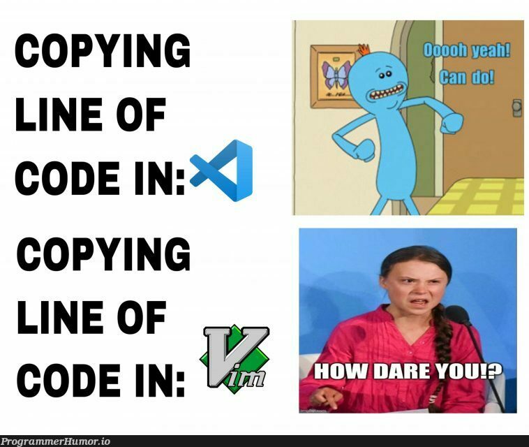 Vscode & Vim | code-memes, vim-memes, vscode-memes | ProgrammerHumor.io