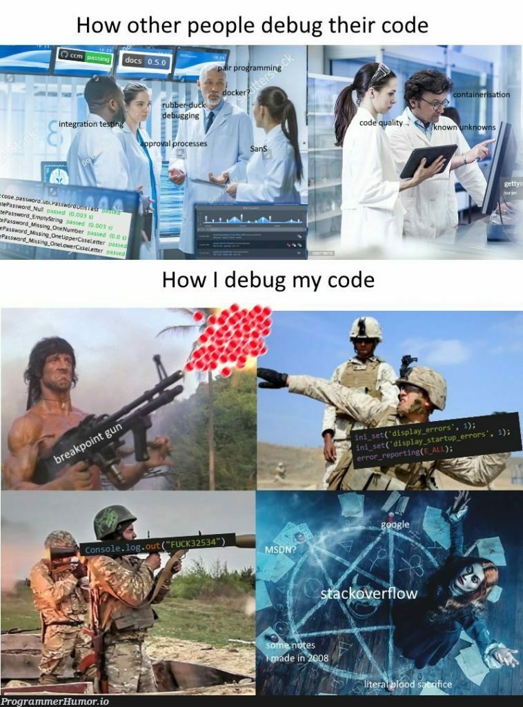 Funny because it's true lol | code-memes, debugging-memes, bug-memes, debug-memes | ProgrammerHumor.io
