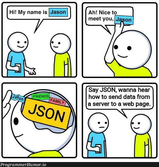 JSON.stringify() | web-memes, server-memes, data-memes, json-memes, string-memes | ProgrammerHumor.io