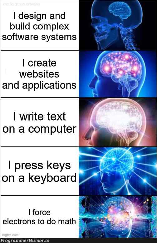 The best ways to describe the job | software-memes, computer-memes, web-memes, design-memes, website-memes, electron-memes | ProgrammerHumor.io