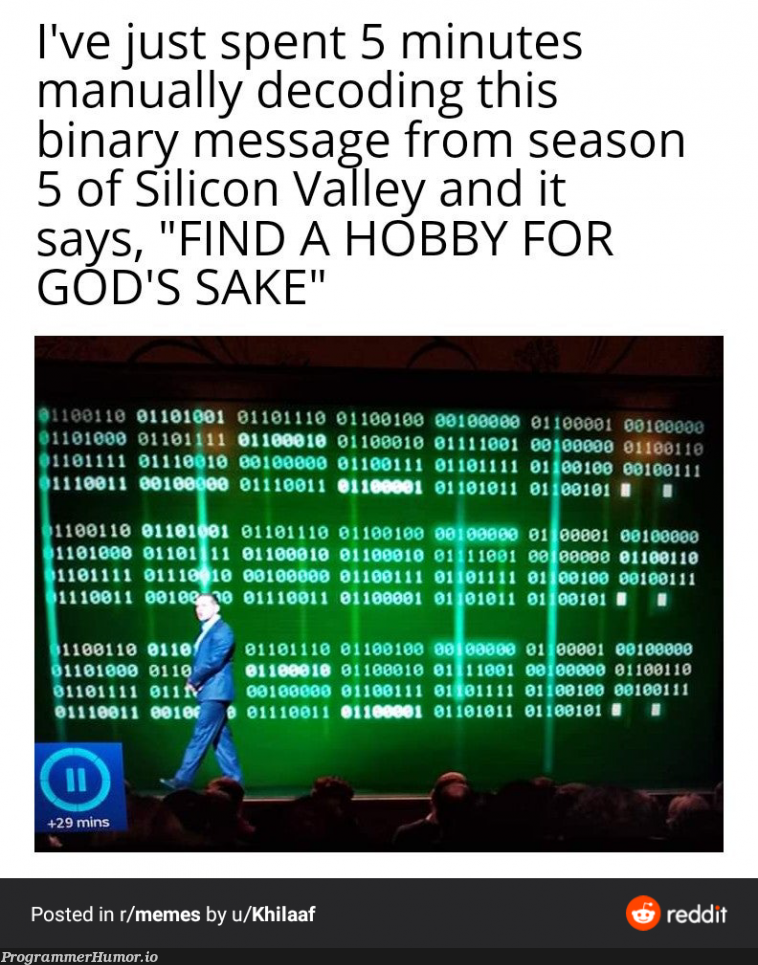 Find your hobby | coding-memes, IT-memes, binary-memes | ProgrammerHumor.io