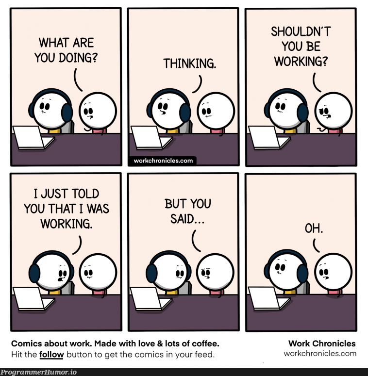 Shouldn't you be working? | cs-memes | ProgrammerHumor.io