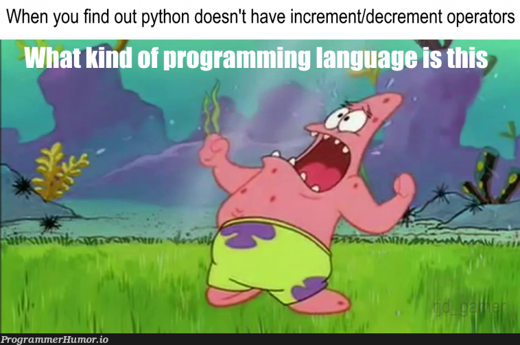 Where ++ | python-memes | ProgrammerHumor.io