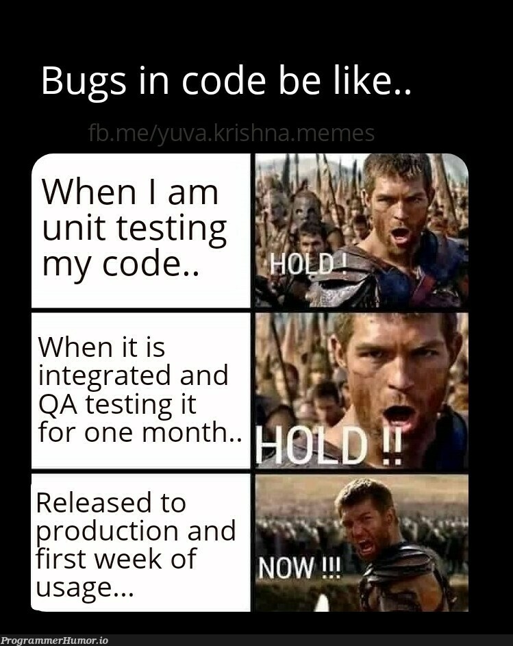 Damn sneaky bastards.. | code-memes, bugs-memes, testing-memes, test-memes, bug-memes, unit test-memes, release-memes, qa-memes, production-memes, IT-memes, rds-memes, product-memes | ProgrammerHumor.io
