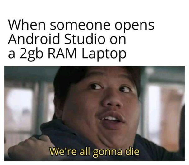 Fans go brrr | android-memes, android studio-memes, laptop-memes | ProgrammerHumor.io