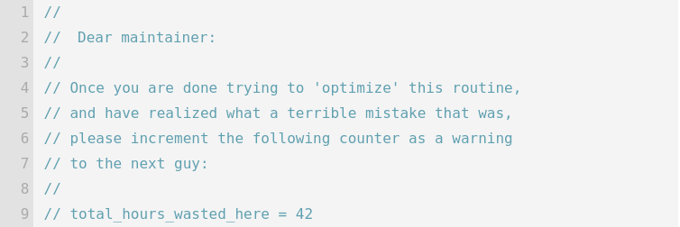 Source code comments be like... | code-memes, try-memes, warning-memes, source code-memes, comment-memes | ProgrammerHumor.io