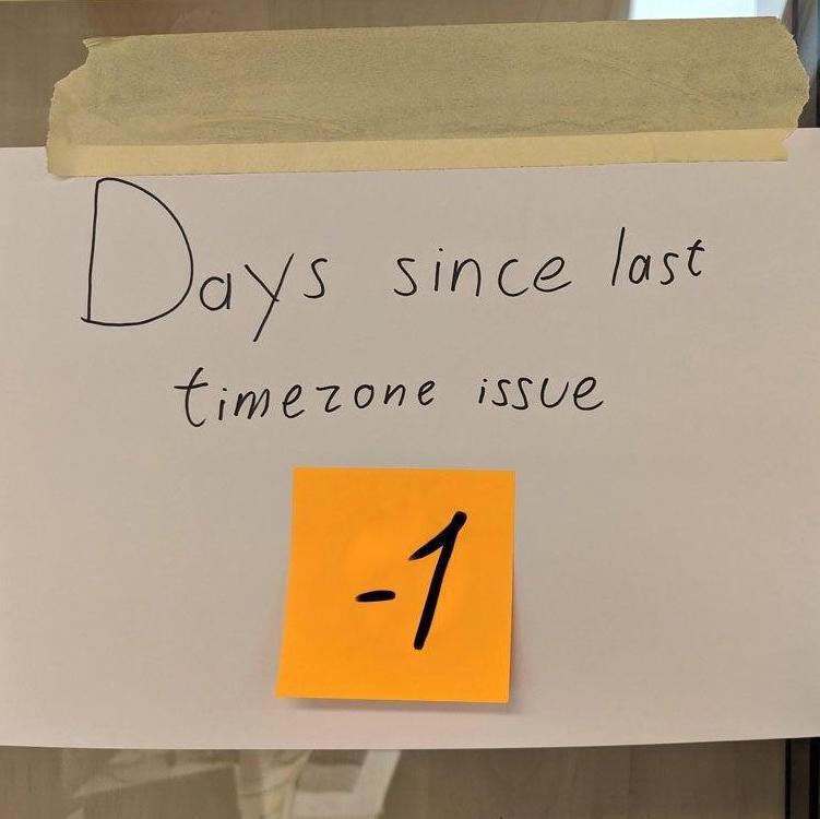 days-since-last-timezone-issue-programmerhumor-io