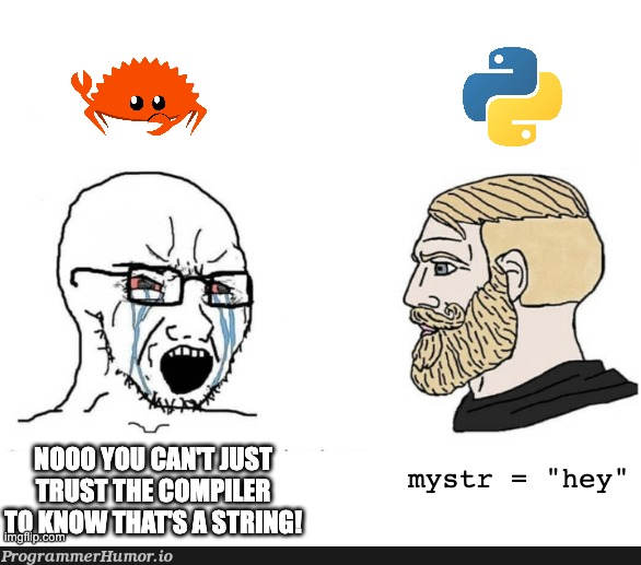 You Never Know – Programmerhumor.io