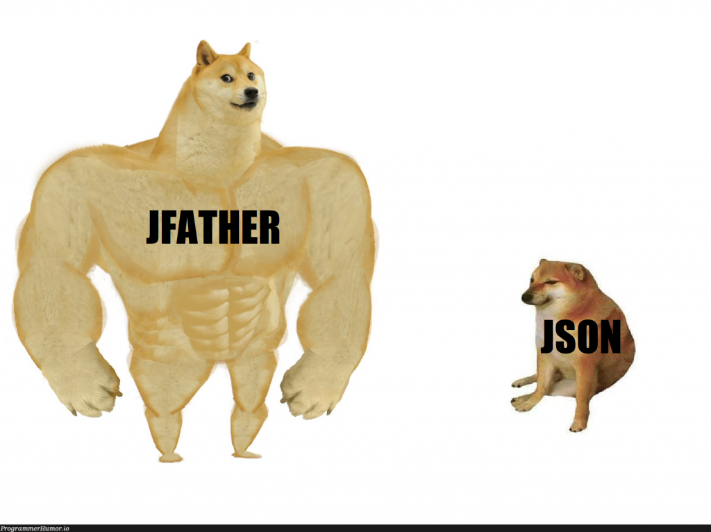 Don’t come near me or my JSON ever again – ProgrammerHumor.io